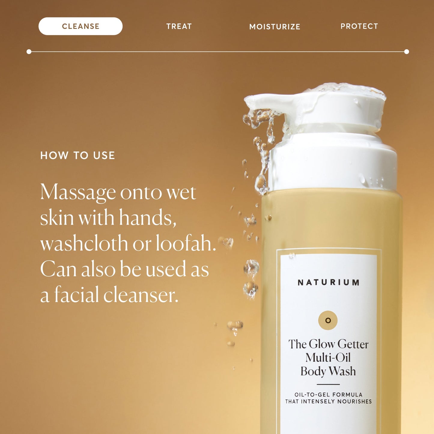 the-glow-getter-multi-oil-hydrating-body-wash-o8 NATR-40001-Alt-Images-The-Glow-Getter-Multi-Oil-Body-Wash-04_830fcb56-6eaa-41f6-ad66-6cdcd333d0d7.jpg