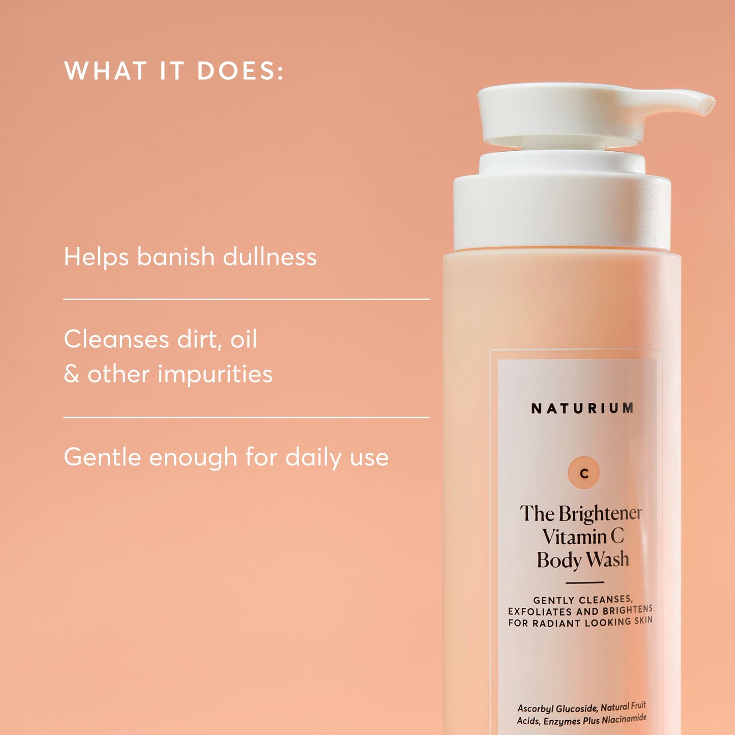 the-brightener-vitamin-c-brightening-body-wash-e8 NATR-40004-Alt-Images-The-Brightener-Vitamin-C-Brightening-Body-Wash-02.jpg