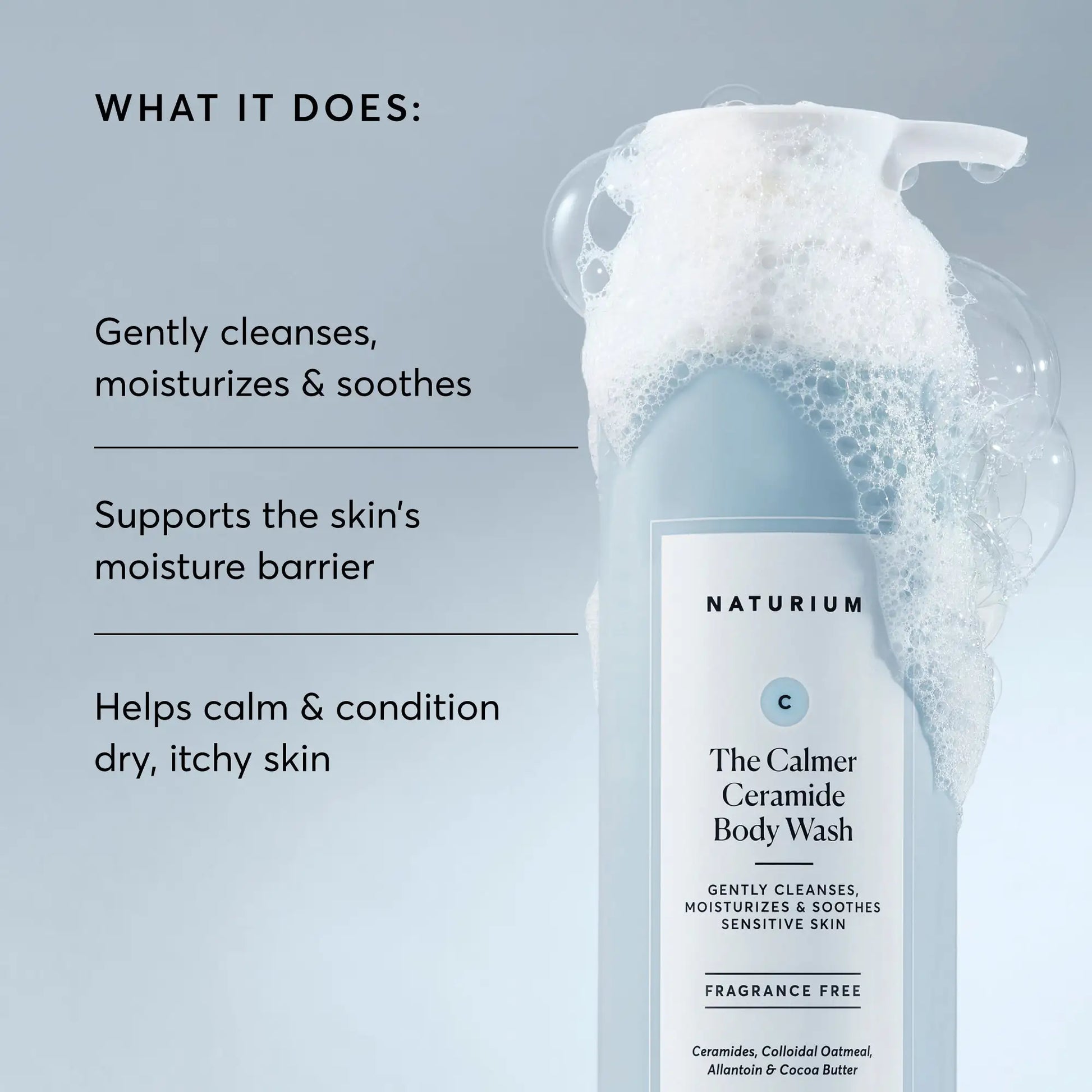 the-calmer-ceramide-body-wash-c1 NATR-40025-Alt-Image-The-Calmer-Ceramide-Body-Wash-02.webp